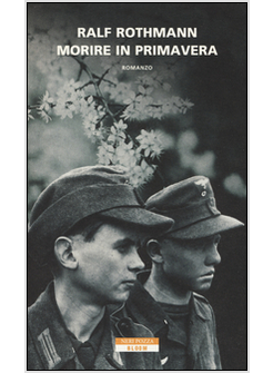 MORIRE IN PRIMAVERA