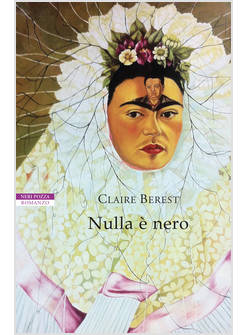 NULLA E' NERO