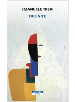 DUE VITE PREMIO STREGA 2021