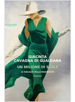 MILIONE DI SCALE. LE RAGAZZE DELLA RINASCENTE (UN)
