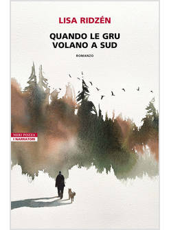 QUANDO LE GRU VOLANO A SUD