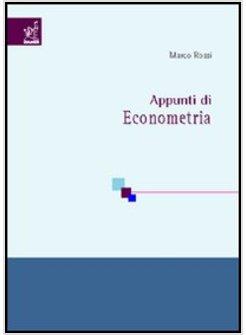 APPUNTI DI ECONOMETRIA