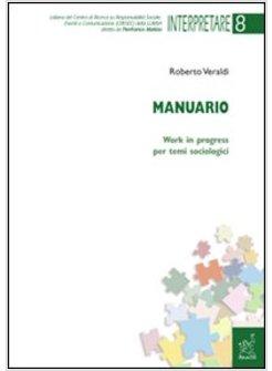 MANUARIO. WORK IN PROGRESS PER TEMI SOCIOLOGICI