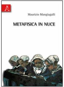 METAFISICA IN NUCE