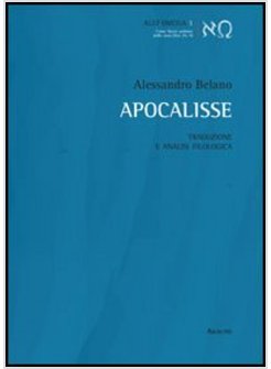 APOCALISSE. TRADUZIONE E ANALISI FILOLOGICA