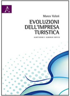 EVOLUZIONI DELL'IMPRESA TURISTICA