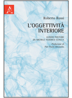 L'OGGETTIVITA' INTERIORE