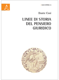 LINEE DI STORIA DEL PENSIERO GIURIDICO