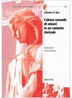 L'ABUSO SESSUALE DI MINORI IN UN CONTESTO CLERICALE