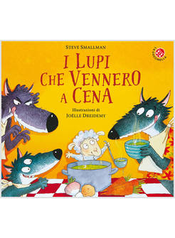 I LUPI CHE VENNERO A CENA