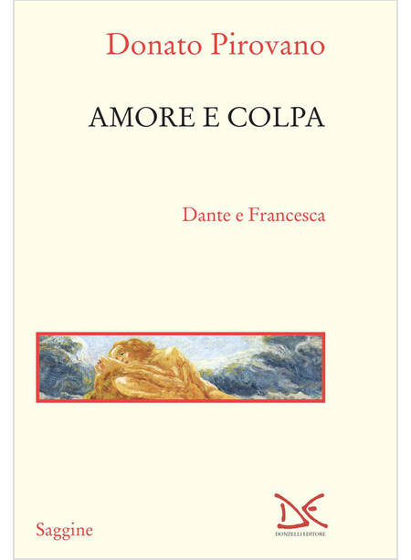 AMORE E COLPA DANTE E FRANCESCA