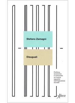 DISUGUALI POLITICA, ECONOMIA E COMUNITA'. UN NUOVO SGUARDO
