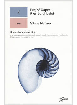VITA E NATURA UNA VISIONE SISTEMICA