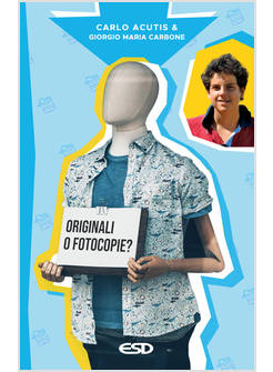 ORIGINALI O FOTOCOPIE?