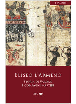 STORIA DI VARDAN E COMPAGNI MARTIRI