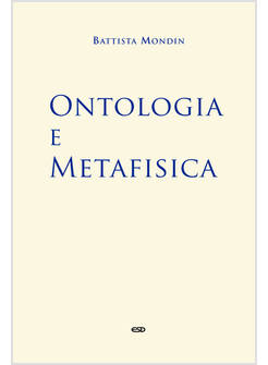 ONTOLOGIA E METAFISICA MANUALE DI ANTROPOLOGIA SISTEMATICA 3