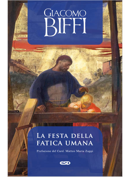 LA FESTA DELLA FATICA UMANA