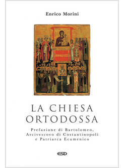 LA CHIESA ORTODOSSA 