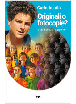 ORIGINALI O FOTOCOPIE?