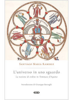 L'UNIVERSO IN UNO SGUARDO. LA NOZIONE DI ORDINE IN TOMMASO D'AQUINO