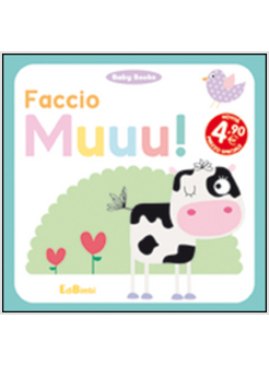 FACCIO MUUU! BABY BOOKS