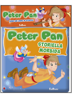 PETER PAN. STORIELLA MORBIDA