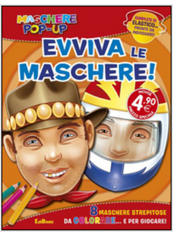 EVVIVA LE MASCHERE! MASCHERE POP-UP
