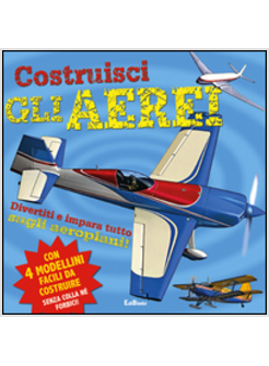 COSTRUISCI GLI AEREI