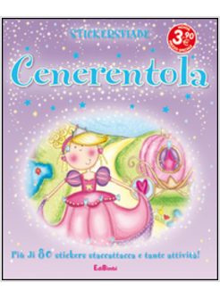 CENERENTOLA. STICKERSFIABE. CON ADESIVI
