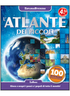 ATLANTE DEI PICCOLI. ESPLORASTICKERS. CON ADESIVI (L')