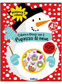 COLORA E GIOCA CON IL PUPAZZO DI NEVE