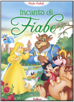 INCANTO DI FIABE