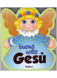 BUONANOTTE GESU'