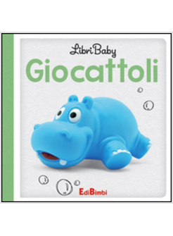 GIOCATTOLI. LIBRI BABY