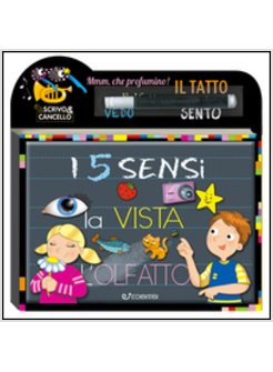 5 SENSI. SCRIVO E CANCELLO. CON GADGET (I)