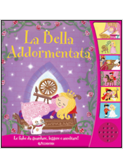 BELLA ADDORMENTATA. ASCOLTAFIABE (LA)