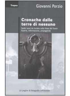 CRONACHE DALLE TERRE DI NESSUNO