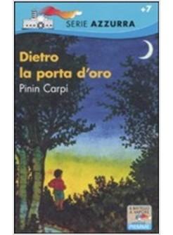 DIETRO LA PORTA D'ORO