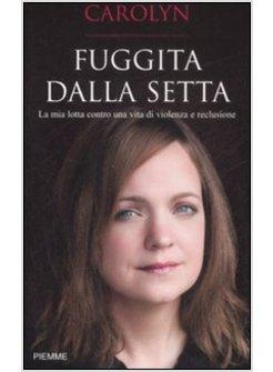 FUGGITA DALLA SETTA