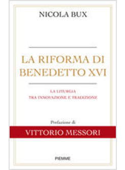 LA RIFORMA DI BENEDETTO XVI 