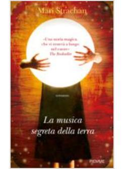 MUSICA SEGRETA DELLA TERRA (LA)