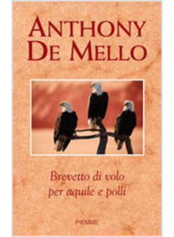 BREVETTO DI VOLO PER AQUILE E POLLI