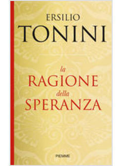 RAGIONE DELLA SPERANZA (LA)