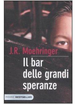 IL BAR DELLE GRANDI SPERANZE