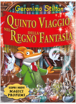 QUINTO VIAGGIO DEL REGNO DELLA FANTASIA 