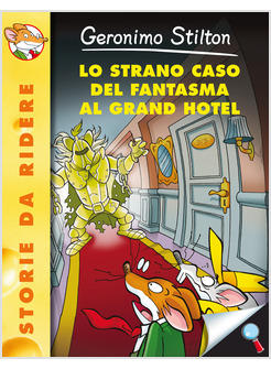 STRANO CASO DEL FANTASMA AL GRAND HOTEL (LO)