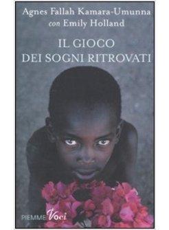 IL GIOCO DEI SOGNI RITROVATI