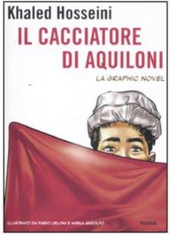 IL CACCIATORE DI AQUILONI LA GRAPHIC NOVEL