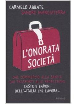 ONORATA SOCIETA' (L')