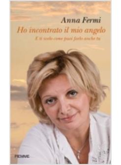 HO INCONTRATO IL MIO ANGELO